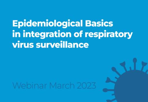 Epidemiological Basics in integration of respiratory virus surveillance